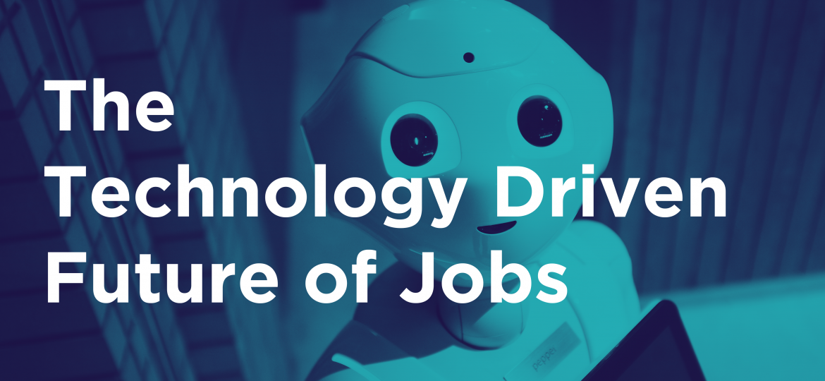 The technology driven future of jobs